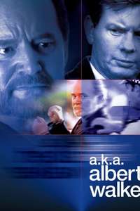 The Many Lives of Albert Walker - Poster