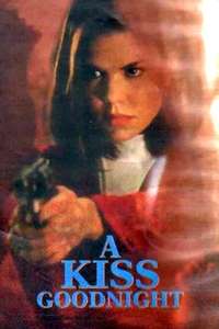 A Kiss Goodnight - Poster