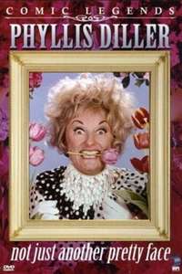 Phyllis Diller: Not Just Another Pretty Face - Poster