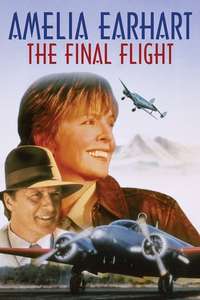 Amelia Earhart: The Final Flight - Poster