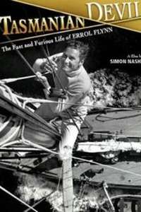 Tasmanian Devil: The Fast and Furious Life of Errol Flynn - Poster