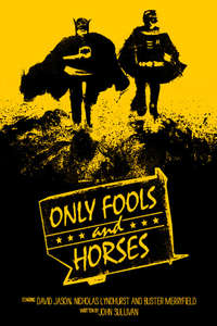 Only Fools and Horses - Poster