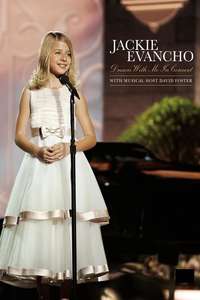 Jackie Evancho: Dream With Me in Concert - Poster