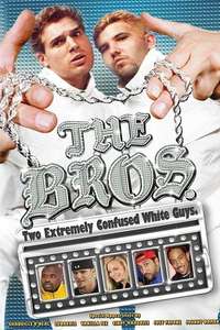 The Bros. - Poster