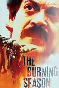 The Burning Season - Poster