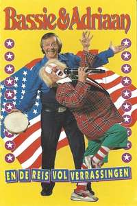 Bassie en Adriaan en de Reis Vol Verrassingen - Poster