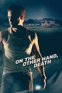 On the Other Hand  Death - Poster