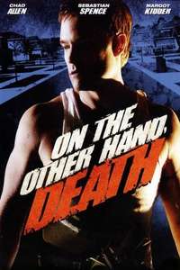 On the Other Hand  Death - Poster