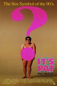 It's Pat - Poster