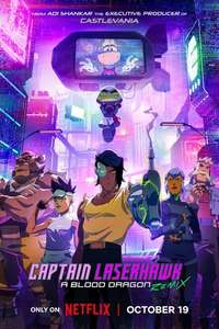 Captain Laserhawk: A Blood Dragon Remix - Posters
