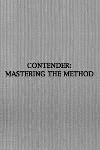 Contender: Mastering the Method - Poster