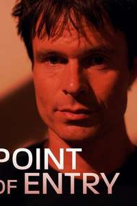Point of Entry - Poster