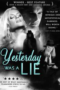 Yesterday Was a Lie - Poster