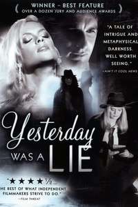 Yesterday Was a Lie - Poster