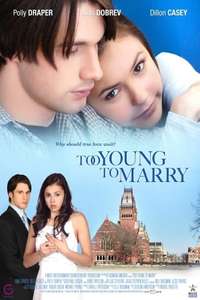 Too Young to Marry - Poster