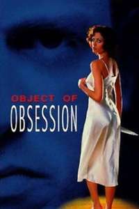 Object Of Obsession - Poster