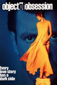 Object Of Obsession - Poster