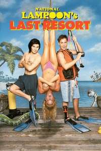 National Lampoon's Last Resort - Poster