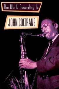 The World According to John Coltrane - Poster