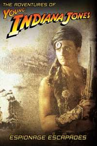 The Adventures of Young Indiana Jones: Espionage Escapades - Poster