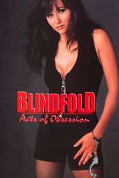 Blindfold: Acts of Obsession