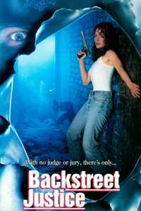 Backstreet Justice - Poster