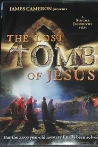 The Lost Tomb Of Jesus: A Critical Look - Poster