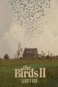 The Birds II: Land's End - Poster