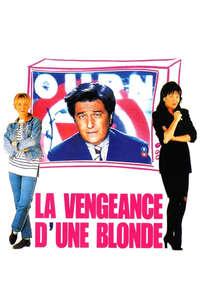 La vengeance d'une blonde - Poster