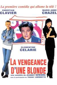 La vengeance d'une blonde - Poster