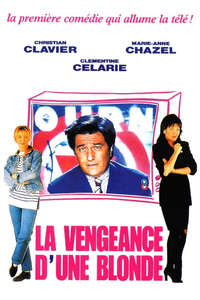 La vengeance d'une blonde - Poster