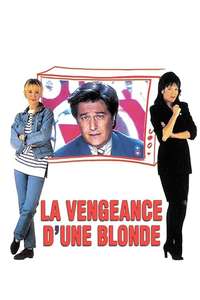 La vengeance d'une blonde - Poster