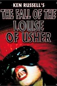 The Fall of the Louse of Usher: A Gothic Tale for the 21st Century - Poster