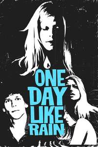 One Day Like Rain - Poster