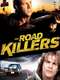 The Road Killers