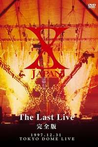 X JAPAN - The Last Live - Poster