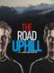 The Road Uphill