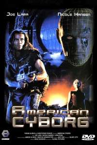 American Cyborg: Steel Warrior - Poster