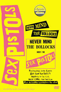 Classic Albums: Sex Pistols - Never Mind The Bollocks  Here's The Sex Pistols - Poster