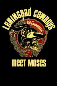 Leningrad Cowboys Meet Moses - Poster