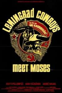 Leningrad Cowboys Meet Moses - Poster