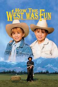 How The West Was Fun - Poster