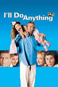 I'll Do Anything - Poster