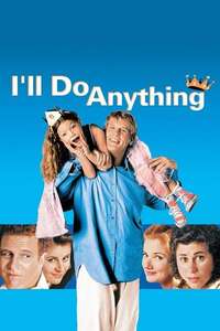 I'll Do Anything - Poster