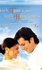Kuch Tum Kaho Kuch Hum Kahein