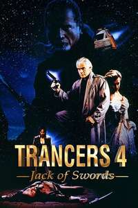 Trancers 4: Jack of Swords - Poster