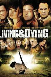 Living & Dying