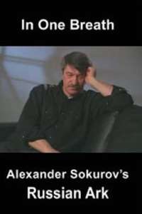 In One Breath: Alexander Sokurov's Russian Ark - Poster