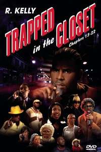 Trapped in the Closet: Chapters 13-22 - Poster