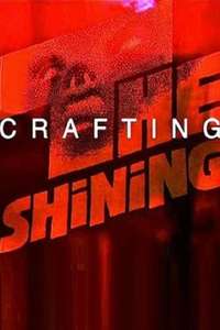 View From the Overlook: Crafting 'The Shining' - Poster